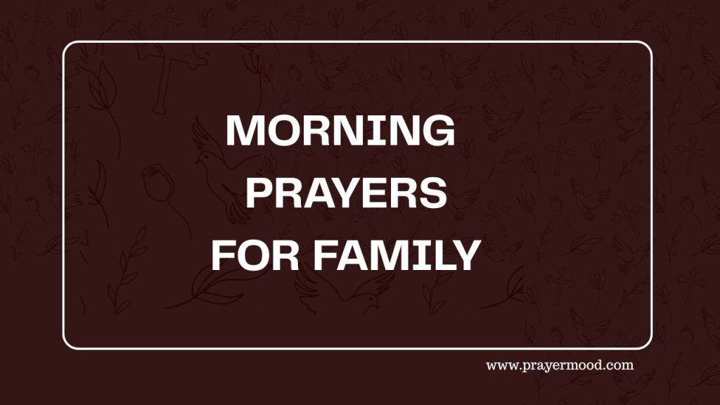 Start the Day Right: 30 Powerful Morning Prayer for Family Protection ...