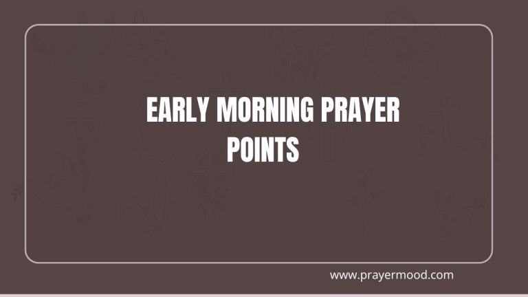 30 Powerful Early Morning Prayer Points to Command Your Day